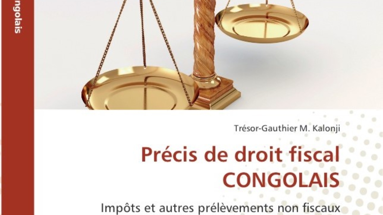 Précis de droit fiscal congolais 1