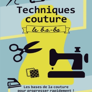 Techniques couture, le b.a.-ba