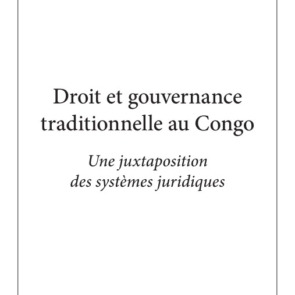 Droit et gouvernance traditionnelle au Congo