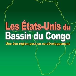 Les Etats-Unis du bassin du Congo