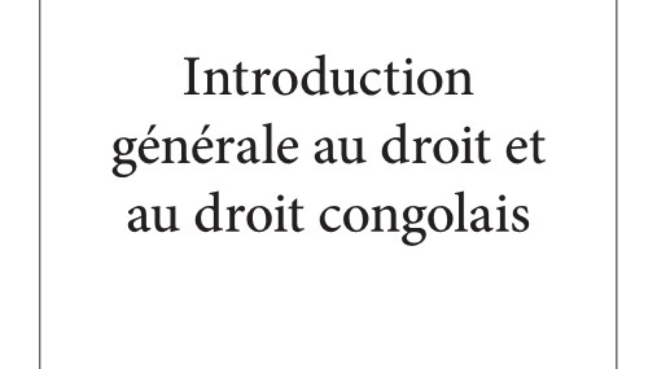 Introduction générale au droit et au droit congolais