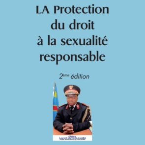 La protection du droit à la sexualité responsable