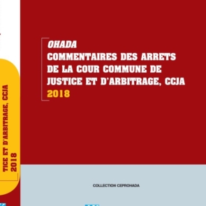 OHADA commentaires des Arrêts de la CCJA 2018