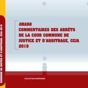 OHADA commentaires des Arrêts de la CCJA 2019