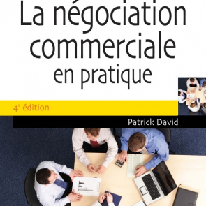 La négociation commerciale en pratique